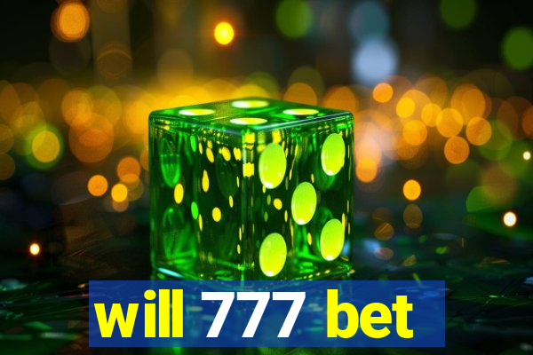 will 777 bet